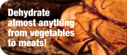 Dehydrate nearly any fruit or vegetable